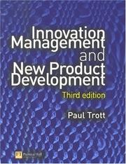 Innovation Management and New Product Development by Paul Trott