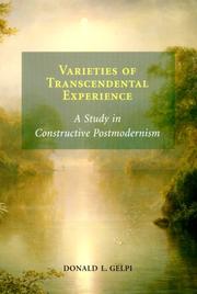 Cover of: Varieties of transcendental experience: a study in constructive postmodernism