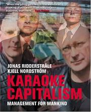 Cover of: Karaoke Capitalism: Management For Mankind ("Financial Times")