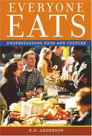 Cover of: Everyone Eats: Understanding Food and Culture