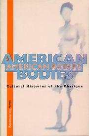 Cover of: American Bodies: Cultural Histories of the Physique