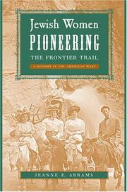 Cover of: Jewish Women Pioneering the Frontier Trail