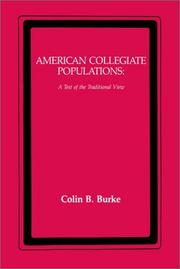 Cover of: American collegiate populations by Colin B. Burke