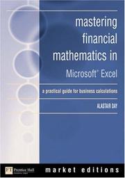 Cover of: Mastering Financial Mathematics in Microsoft Excel | Alastair Day