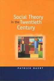 Cover of: Social theory in the twentieth century by Patrick Baert