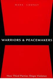 Warriors and peacemakers by Mark Cooney