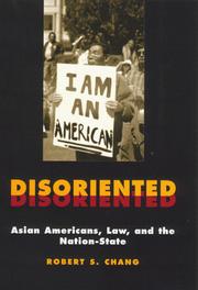 Cover of: Disoriented: Asian Americans, Law and the Nation State (Critical America)