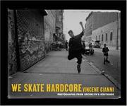 Cover of: We Skate Hardcore: Photographs from Brooklyn's Southside