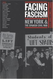 Cover of: Facing Fascism: New York and the Spanish Civil War