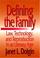 Cover of: Defining the Family