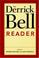 Cover of: The Derrick Bell Reader (Critical America)