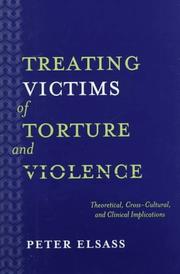 Cover of: Treating victims of torture and violence by Peter Elsass
