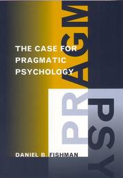 Cover of: The case for pragmatic psychology