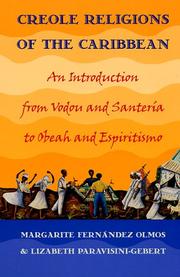 Cover of: Creole Religions of the Caribbean by Margarite Fernandez Olmos, Lizabeth Paravisini-Gebert