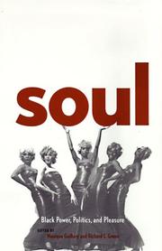Cover of: Soul: Black power, politics, and pleasure
