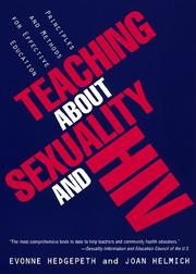 Cover of: Teaching about sexuality and HIV by Evonne Hedgepeth, Evonne M. Hedgepeth, Joan Helmich, Evonne Hedgepeth