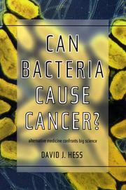 Cover of: Can bacteria cause cancer? by David J. Hess