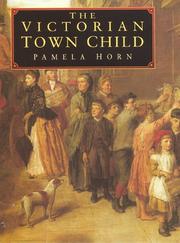 Cover of: The Victorian town child