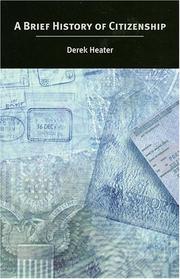 Cover of: A Brief History of Citizenship by Derek Heater
