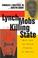 Cover of: From Lynch Mobs to the Killing State