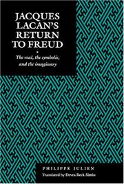 Cover of: Jacques Lacan's return to Freud: the real, the symbolic, and the imaginary