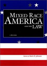 Cover of: Mixed Race America and the Law by Kevin Johnson