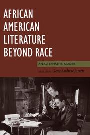 Cover of: African American Literature Beyond Race: An Alternative Reader