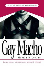 Cover of: Gay macho by Martin P. Levine