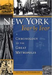 Cover of: New York year by year by Jeffrey A. Kroessler