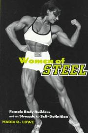 Cover of: Women of steel by Maria R. Lowe