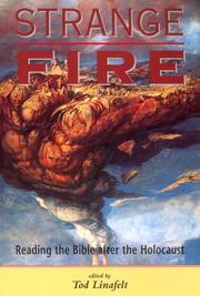 Cover of: Strange Fire: Reading the Bible after the Holocaust
