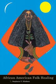 Cover of: African American Folk Healing | Stephanie Mitchem
