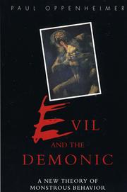 Evil and the demonic by Paul Oppenheimer