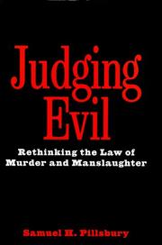 Cover of: Judging evil by Samuel H. Pillsbury