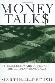 Cover of: Money Talks: Speech, Economic Power, and the Values of Democracy