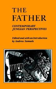 Cover of: The Father: Contemporary Jungian Perspectives