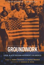 Cover of: Groundwork: Local Black Freedom Movements in America
