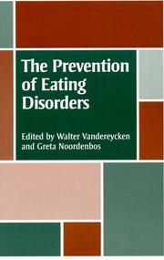 Cover of: The Prevention of Eating Disorders by 