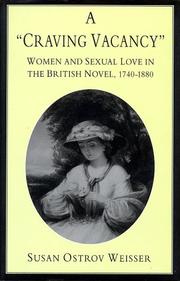 Cover of: A craving vacancy: women and sexual love in the British novel, 1740-1880