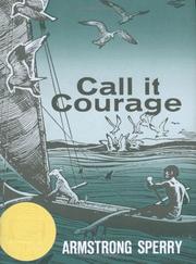 Cover of: Call It Courage by Armstrong Sperry