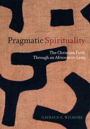 Cover of: Pragmatic Spirituality: The Christian Faith through an Africentric Lens