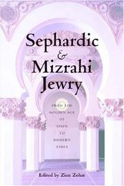 Cover of: Sephardic and Mizrahi Jewry by Zion Zohar
