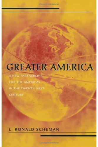 Greater America by L. Ronald Scheman