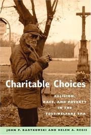 Cover of: Charitable Choices: Religion, Race, and Poverty in the Post-Welfare Era