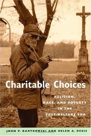 Cover of: Charitable Choices: Religion, Race, and Poverty in the Post-Welfare Era