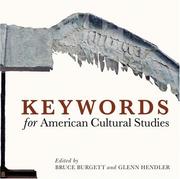Cover of: Keywords for American Cultural Studies