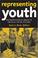 Cover of: Representing Youth