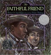 Cover of: The Faithful Friend by Robert D. San Souci