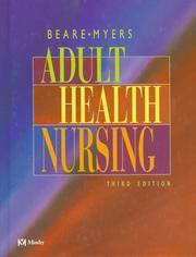 Cover of: Adult health nursing by edited by Patricia Gauntlett Beare, Judith L. Myers.