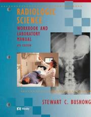 Cover of: Radiologic Science Workbook and Lab Manual